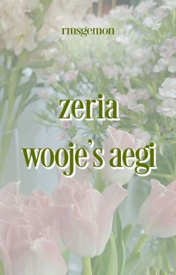 zeuria | wooje's aegi 