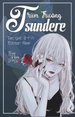 [Zhihu] Trùm Trường Tsundere (HOÀN)