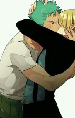 ♡zosan♡Zoro x Sanji♡ hắn và cậu-onepiece