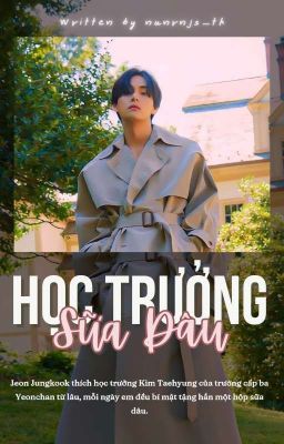 ✢ ᴛᴀᴇᴋᴏᴏᴋ ✢ HỌC TRƯỞNG SỮA DÂU