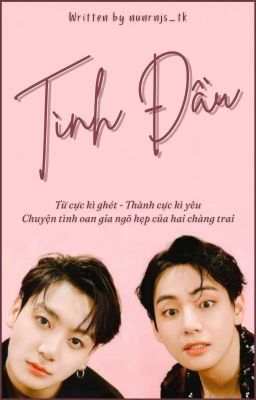 ✢ 𝙏𝘼𝙀𝙆𝙊𝙊𝙆 ✢ TÌNH ĐẦU